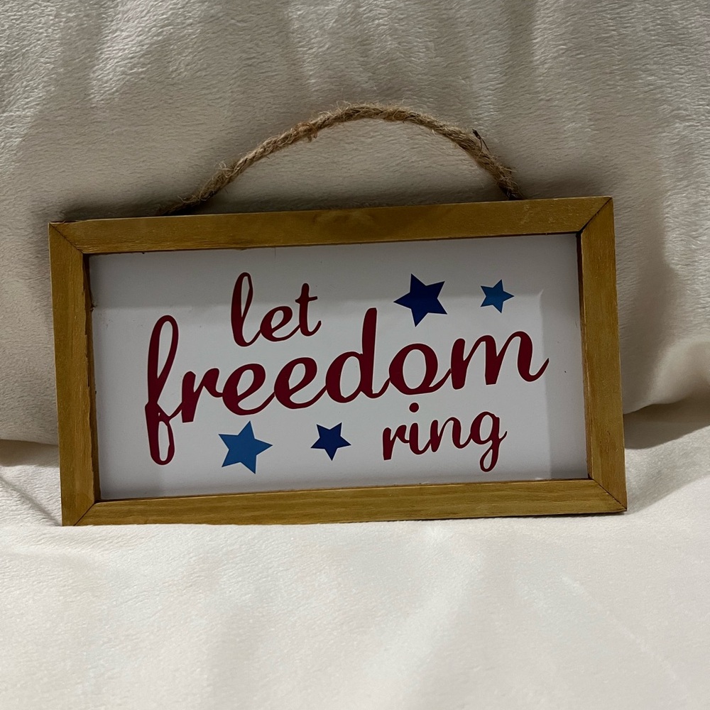 Wooden Sign with 'Let Freedom Ring' Design